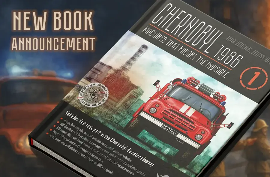 Chornobyl 1986. Machines that Fought the Invisible Art Book